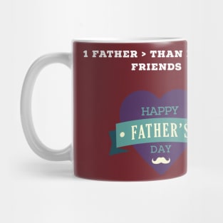 Father is more than billion friend - my dad is my hero Mug